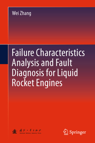 Failure Characteristics Analysis and Fault Diagnosis for Liquid Rocket Engines