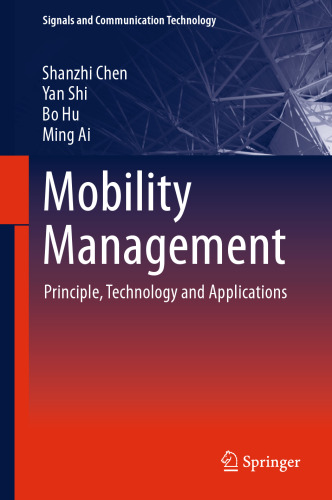 Mobility Management: Principle, Technology and Applications