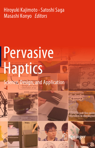 Pervasive Haptics: Science, Design, and Application