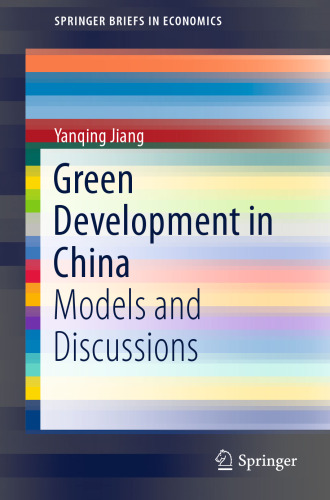 Green Development in China: Models and Discussions