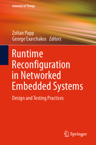 Runtime Reconfiguration in Networked Embedded Systems: Design and Testing Practices