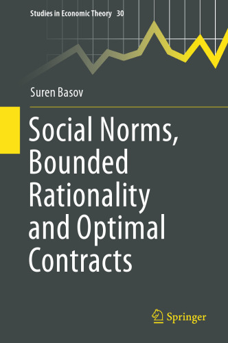 Social Norms, Bounded Rationality and Optimal Contracts