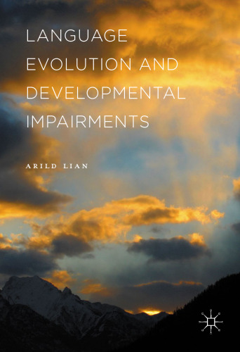 Language Evolution and Developmental Impairments