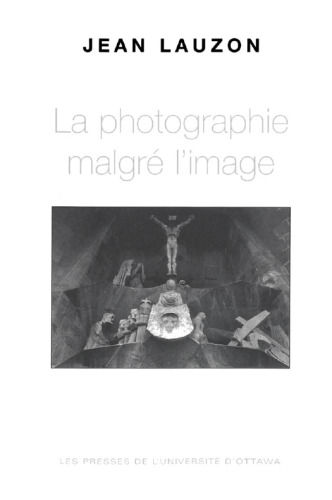 La photographie malgré l’image