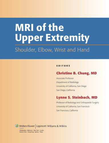 MRI of the Upper Extremity: Shoulder, Elbow, Wrist and Hand