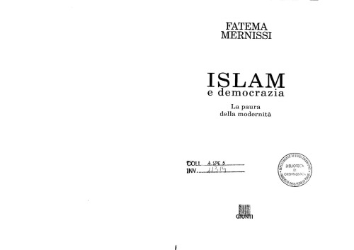 Islam e democrazia : la paura della modernità