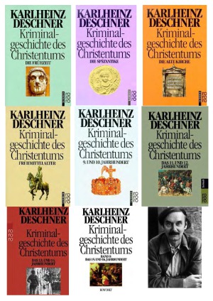 Kriminalgeschichte des Christentums. (8 Volumes)