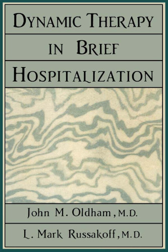 Dynamic Therapy in Brief Hospitalization