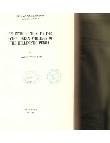 An Introduction to the Pythagorean Writings of the Hellenistic Period. (1961). The Pythagorean Texts of the Hellenistic Period. (1965).