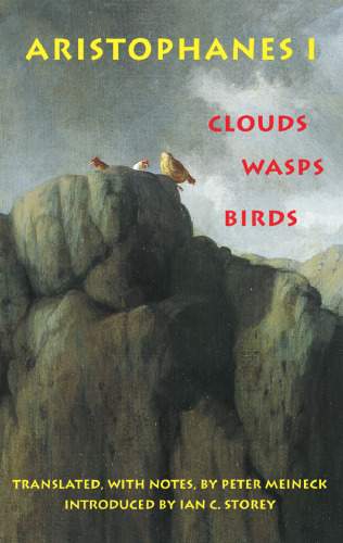 Aristophanes 1: Clouds, Wasps, Birds