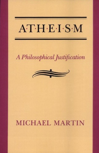 Atheism: A Philosophical Justification