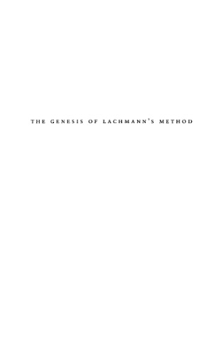 The Genesis of Lachmann’s Method