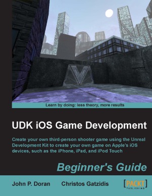 UDK iOS Game Development  Beginners Guide