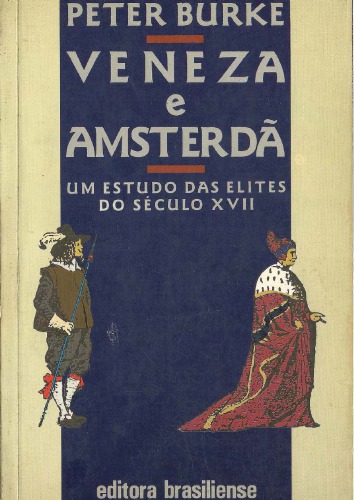 Veneza e Amsterdã: um estudo das elites do século XVII