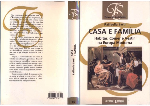 Casa e família: habitar, comer e vestir na Europa moderna