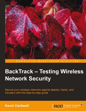 BackTrack - Testing Wireless Network Security