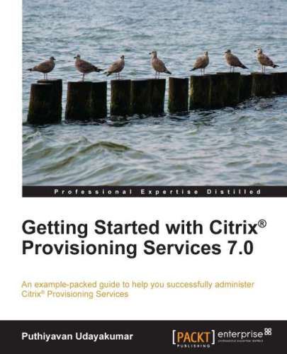 Getting Started with Citrix® Provisioning Services 7.0