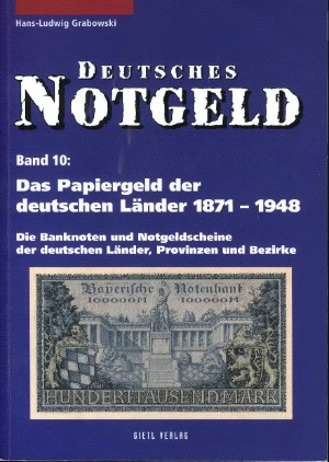 Deutsches Notgeld, Das Papiergeld der deutschen Lunder 1871–1948