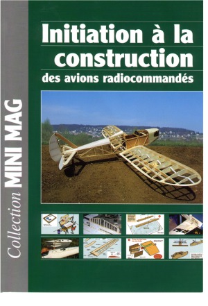 Initiation à la construction des avions radiocommandés