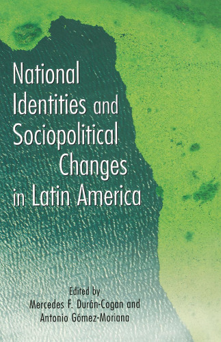 National identities and sociopolitical changes in Latin America