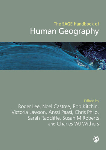 The SAGE Handbook of Human Geography, 2v