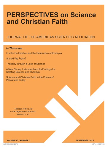 Perspectives on Science and Christian Faith Journal , Vol 67, Number 3, September 2015