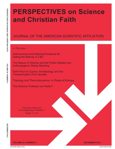 Perspectives on Science and Christian Faith Journal  , Vol 64, Number 4, December 2012