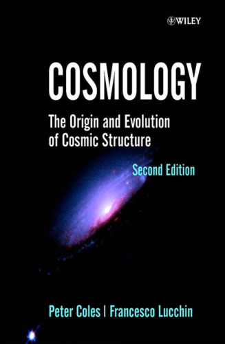 Cosmology: the origin and evolution of cosmic structure