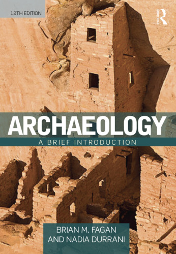 Archaeology: A Brief Introduction