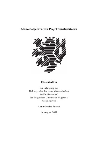 Monoidalgebren von Projektionsfunktoren