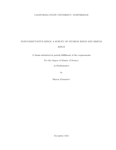 Noncommutative rings: a survey of division rings and simple rings