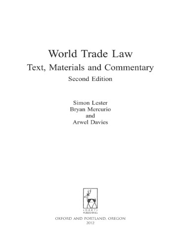 World Trade Law: Text, Materials and Commentary