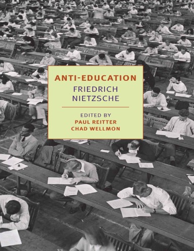 Anti-Education: On the Future of Our Educational Institutions