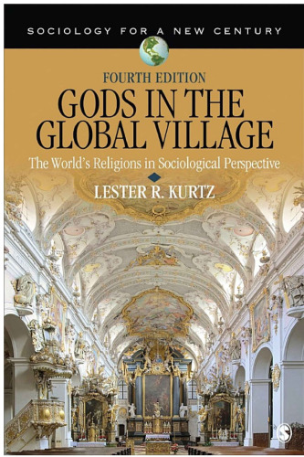 Gods in the Global Village: The World’s Religions in Sociological Perspective