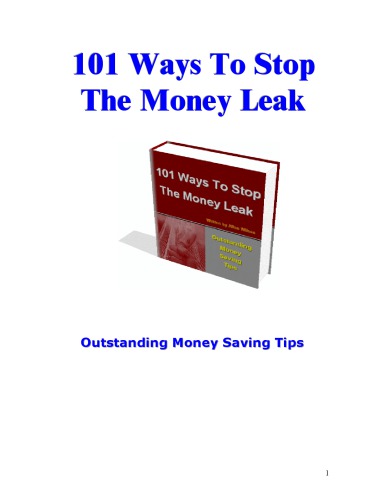 101 Ways To Stop The Money Leak