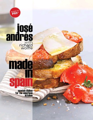 Made in Spain  Spanish Dishes for the American Kitchen