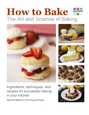 How to Bake  The Art and Science of Baking