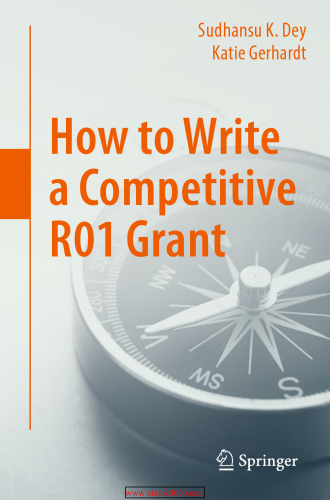 How to Write a Competitive R01 Grant