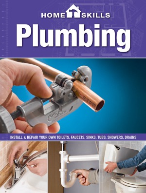 Home Skills. Plumbing