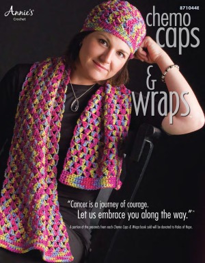 Chemo Caps & Wraps. Annie's Attic 871044