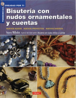 Bisuteria con nudos ornamentales y cuentas