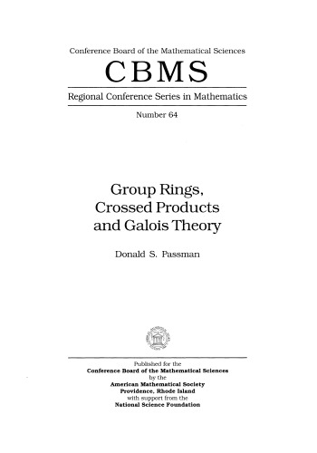 Group Rings, Crossed Products and Galois Theory