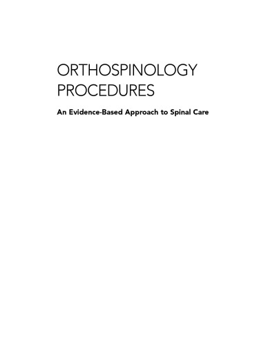 Orthospinology Procedures: An Evidence-Based Approach to Spinal Care