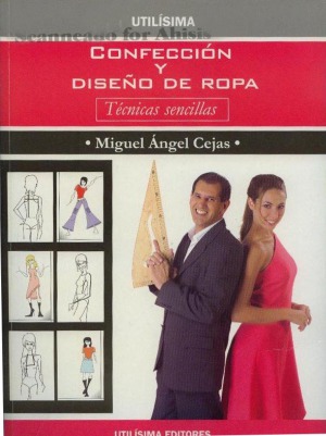 Confeccion Y Diseno De Ropa