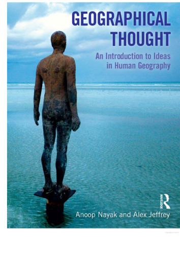 Geographical Thought: An Introduction to Ideas in Human Geography