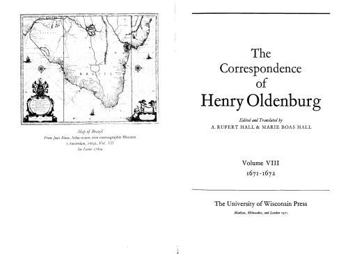 The Correspondence of Henry Oldenburg, Vol. 8 1671-1672