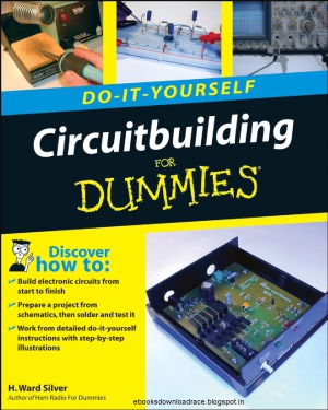 Circuitbuilding Do-It-Yourself For Dummies