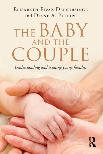 The Baby and the Couple: Understanding and treating young families