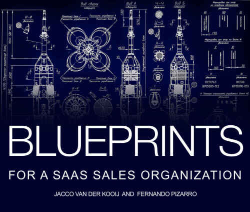 Blueprints for a SaaS Sales Organization