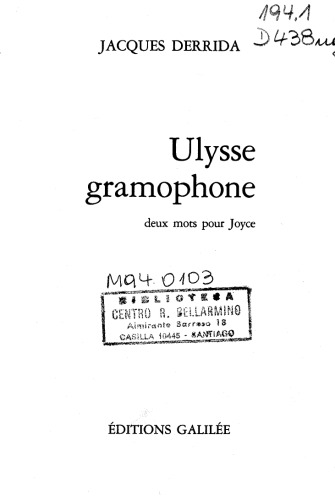 Ulysse gramophone. Deux mots pour Joyce